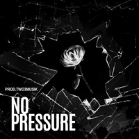 No Pressure by Two3Musik