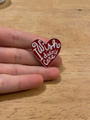 I Wish I Didn't Care Heart Pin