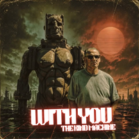 With You by The Kind Machine
