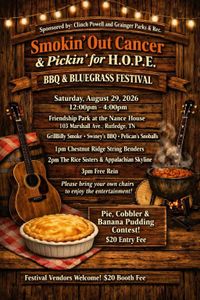 Smokin’ Out Cancer & Picking For Hope