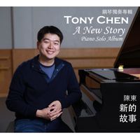 A New Story - Piano Solo Album by Tony Chen