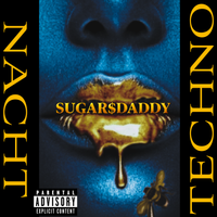 SUGAR DADDY by NACHT