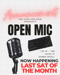 Open Mic hosted by Shannon Roszell