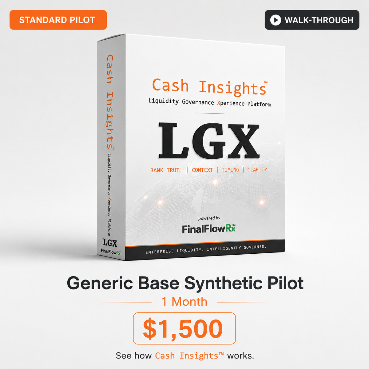 Cash Insights™ Generic Base Synthetic Pilot — 1 Month — Walk-Through Mode