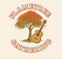 Flametree Gathering 