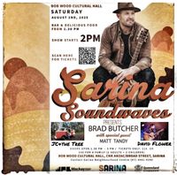 Sarina Soundwaves  David Flower / Brad Butcher / Matt Tandy 