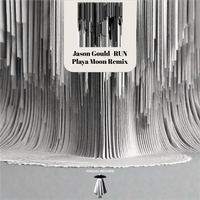 Run by Jason Gould - Playa Moon Remix