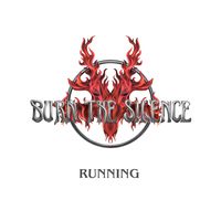 Running by Burn The Silence