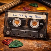 Too Old (To Be This Loud) by Kepi Jensen