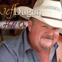 Hold On by Jeff Dugan