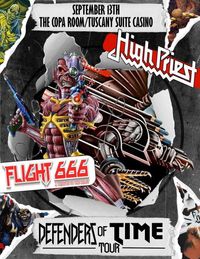 High Priest & Flight 666 Defenders of Time tour!