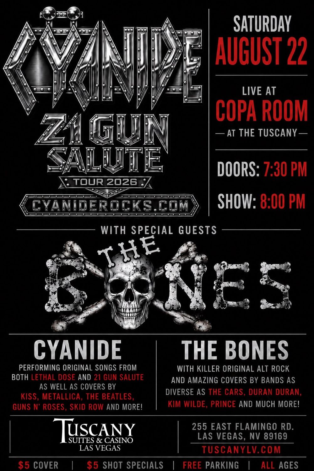 Motley Crue, Poison, Def Leppard, Bon Jovi, Metallica, Judas Priest, Iron Maiden, Ratt, Scorpions