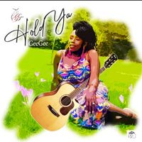Hold Ya by GeeGee