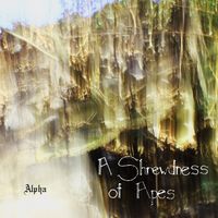 Alpha by A Shrewdness of Apes