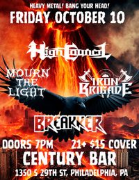 High Council, Mourn The Light, Iron Brigade, Breakker