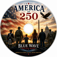 America at 250 – Limited Edition CD + FREE Digital Download by Blue Wave Revival Band