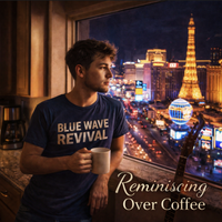 Reminiscing Over Coffee by Blue Wave Revival