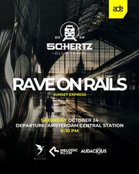 RAVE ON RAILS - ADE SUNSET EXPRESS