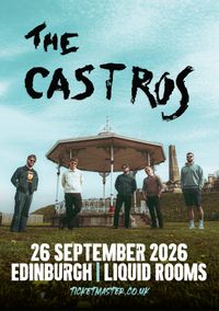 The Castros Live at Liquid Rooms