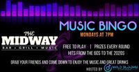 🎶 Music Bingo at The Midway 🎶
