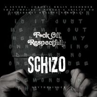 Schizo by Dxvthesinger