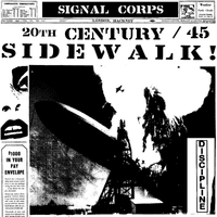 20th Century / Sidewalk! by Signal Corps