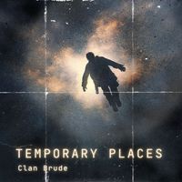 Temporary Places by clanbrude