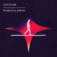Temporary Places EP by clanbrude