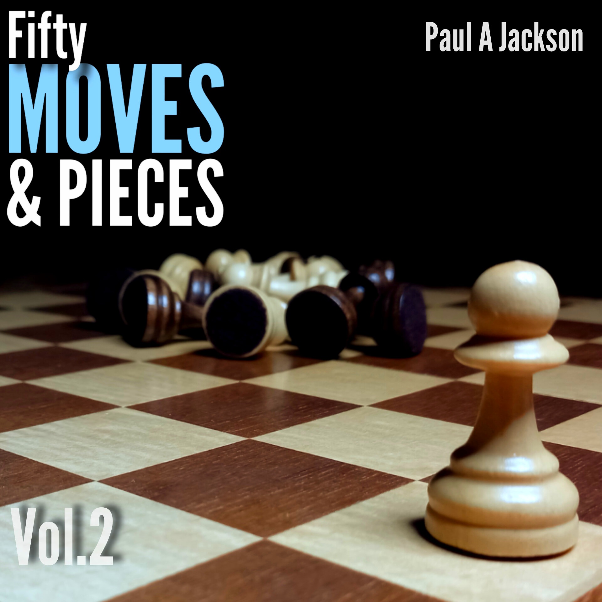 Fifty Moves & Pieces: Volume 2 album cover