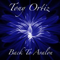 Back to Avalon by Tony Ortiz