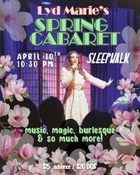 Lyd Marie's Spring Cabaret
