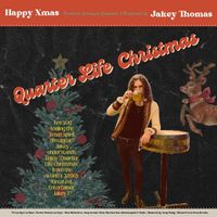 Quarter Life Christmas (Single) by Jakey Thomas
