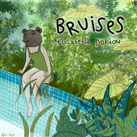 Bruises by Elisabeth Dorion