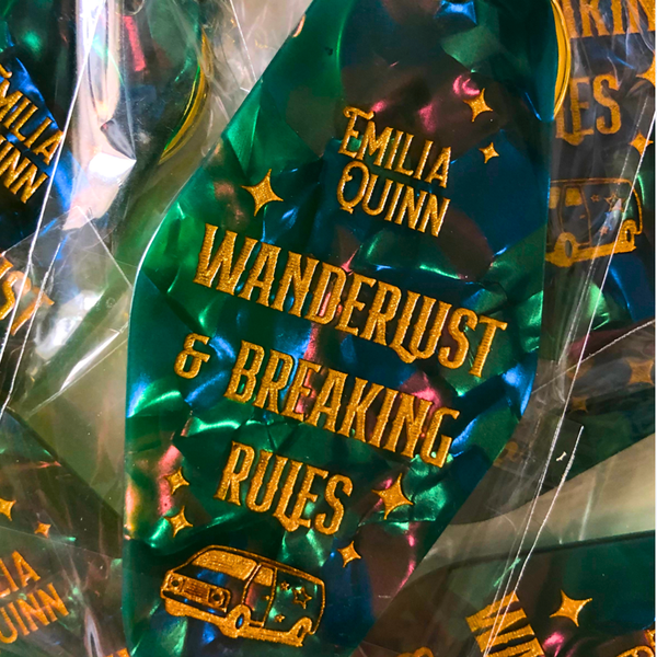 Wanderlust & Breaking Rules Keyring