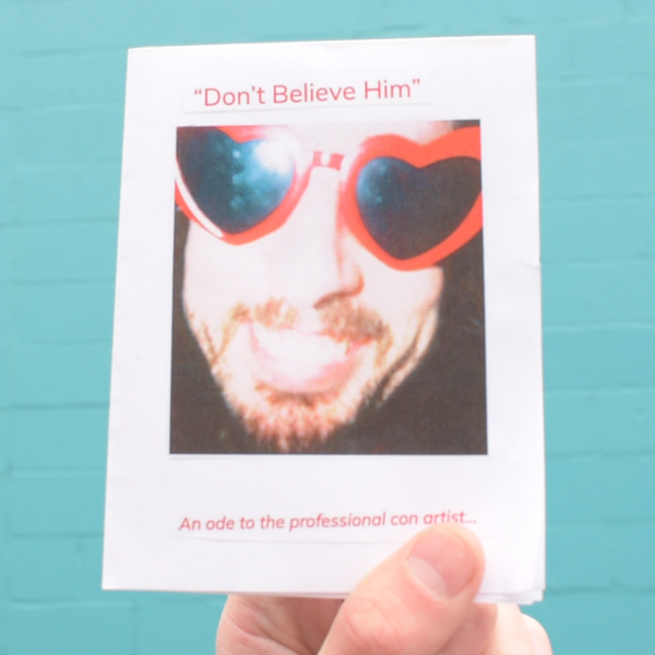"Don't Believe Him" Zine