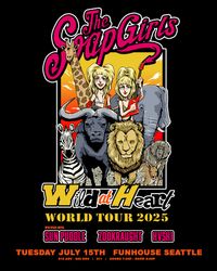 the SoapGirls: Wild at Heart World Tour