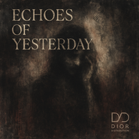 Echoes of Yesterday by Casa Dior