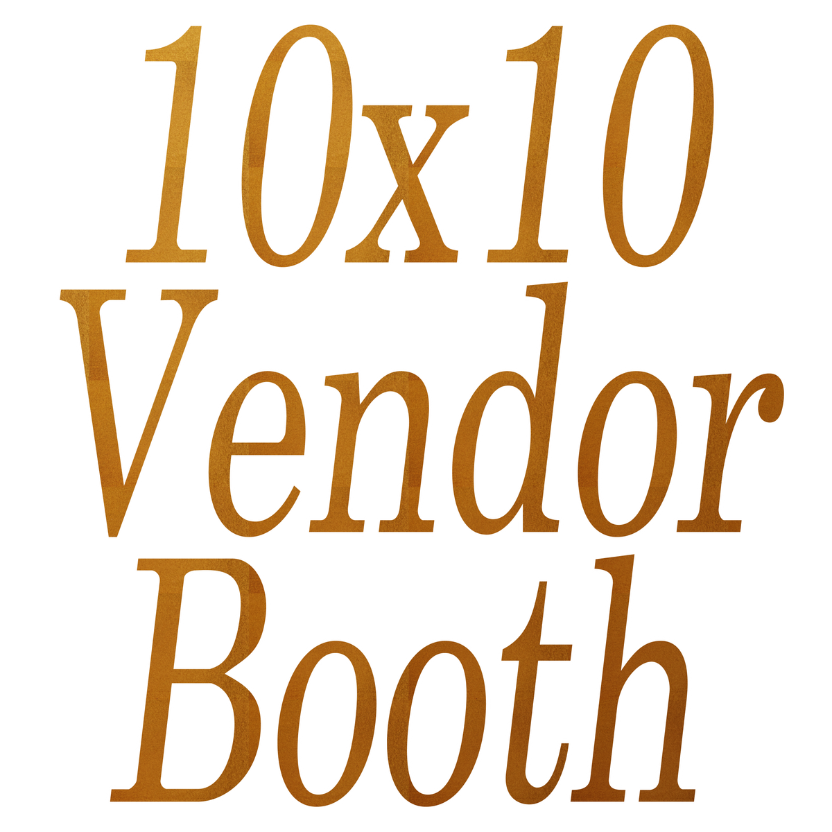 10 x 10 Vendor Booth