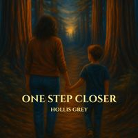 One Step Closer by Hollis Grey