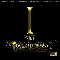 Iamdagoddess by Da Goddess