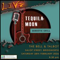 Tequila Moon - Acoustic Anthems set