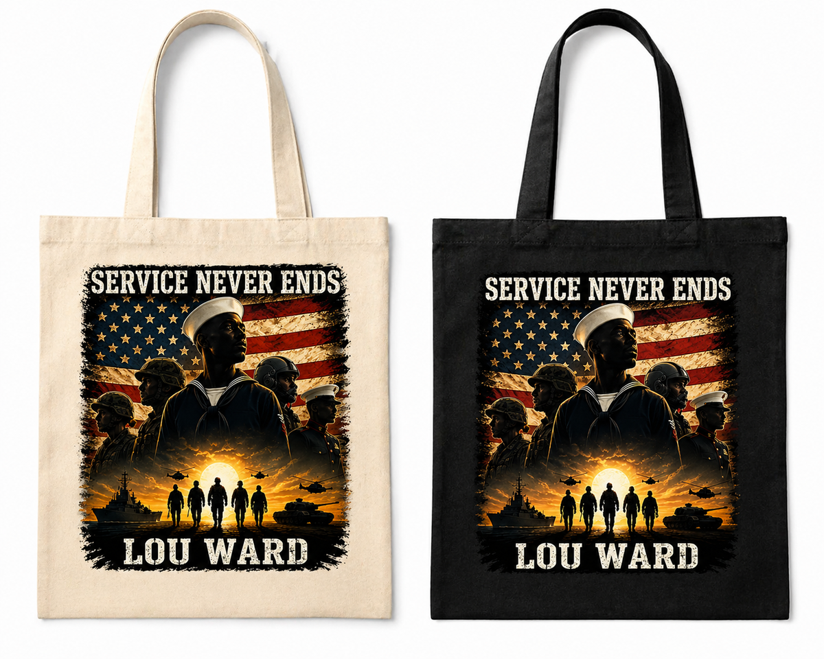 "Service Never Ends" Tote Bag