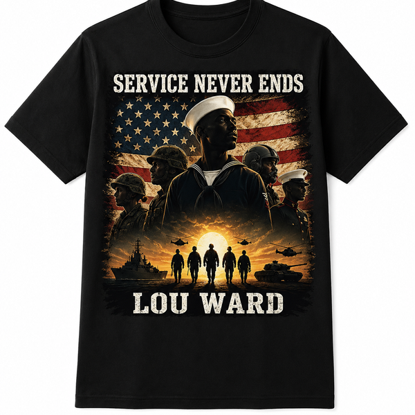 "Service Never Ends" T-Shirt