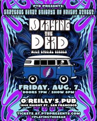 Grateful First Fridays on Haight Street - Playing The Dead + Special Guests, Plus MIKE MULQUEEN (Solo)
