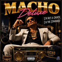 MACHO Deluxe de VerSalis© (Feat.Nova Beat Remix©)