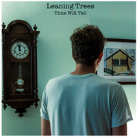 Time Will Tell by Leaning Trees
