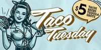 Taco Tuesdays