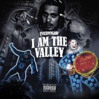 I AM THE VALLEY by UvierMyGod