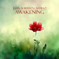 Awakening by Juan Alberto Castillo