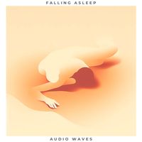 Falling Asleep by Audio Waves 